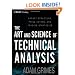 The Art & Science of Technical Analysis: Market Structure, Price Action & Trading Strategies (Wiley Trading)