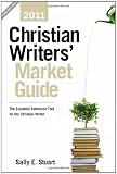 Christian Writers Market Guide 2011