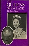 The queens of England