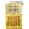Ancient Egypt: the Light of the World: A Work of Reclamation and Restitution in Twelve Books. Volume 1