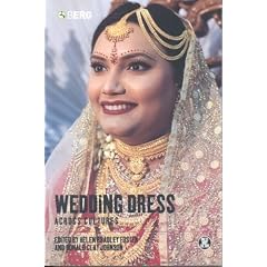 Wedding Dress Across Cultures (Dress, Body, Culture)