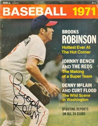 Brooks Robinson Autographed/Hand Signed Baseball 1971 Magazine