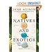 Natives and Exotics
