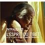 L'Esprit du Tibet : La vie du maître Dilgo Khyentsé Rinpoché