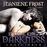 H&ouml;rbuch Eternal Kiss of Darkness: The Night Huntress World Series, Book 2
