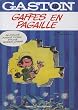 Gaston, Tome 18 : Gaffes en pagaille