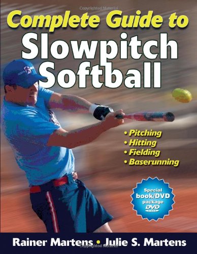Complete Guide to Slowpitch Softball