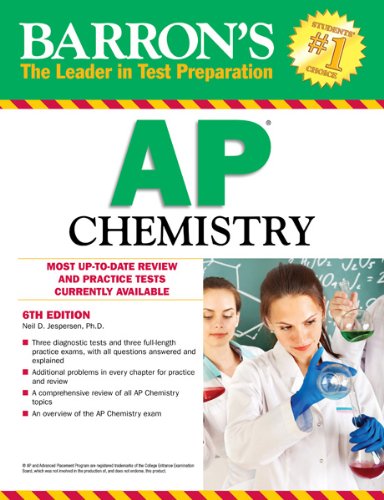 Barron's AP Chemistry - 6th Edition Barron's AP Chemistry - 6th Edition