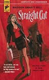 Straight Cut (Hard Case Crime (Mass Market Paperback))
