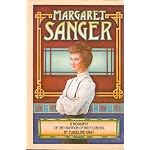 Margaret Sanger: A Biography of the Champion of Birth Control book cover