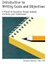 Introduction to Writing Goals & Objectives: A Manual for Recreation Therapy Students & Entry-Level Proffesionals