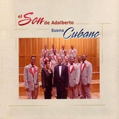 El Son De Adalberto Suena Cubano