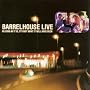 Live von Barrelhouse