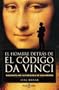 El Hombre Detras de El Codigo DaVinci (Spanish Edition)