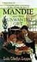 Mandie and the Unwanted Gift (Mandie, Book 29)