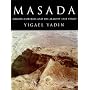 Masada: Herod's Fortress and the Zealots' Last Stand