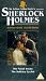 Sherlock Holmes - The Naval Treaty / The Solitary Cyclist