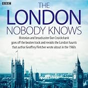 The London Nobody Knows | [Dan Cruickshank, Geoffrey Fletcher]