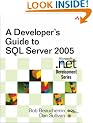 A Developer's Guide to SQL Server 2005 (Microsoft .Net Development)
