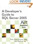 A Developer's Guide to SQL Server 2005