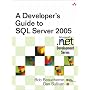A Developer's Guide to SQL Server 2005 (Microsoft .NET Development Series)