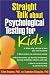 Books : Straight Talk about Psychological Testing for Kids