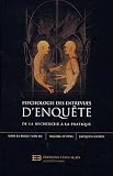 Psychologie des entrevues d\'enquêtes : De la recherche à la pratique