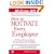 How to Motivate Every Employee: 24 Proven Tactics to Spark Productivity in the Workplace (McGraw-Hill Professional Education Series)