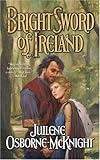 Bright Sword of Ireland
