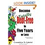 Become Totally Debt-Free in Five Years or Less
