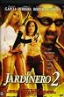 El Jardinero 2