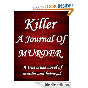 Killer: A Journal Of Murder