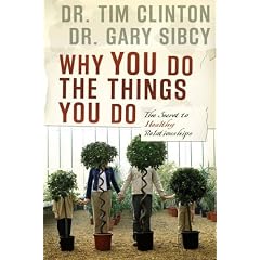 Why You Do the Things You Do: The Secret to Healthy Relationships