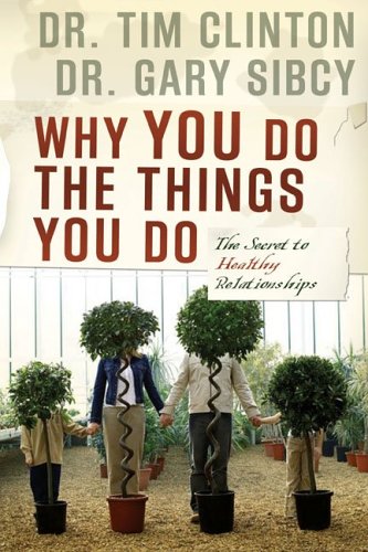 Why You Do the Things You Do: The Secret to Healthy Relationships under Amish in The Books Store