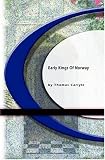Early Kings of Norway