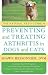 The Natural Vet's Guide to Preventing and Treating Arthritis in Dogs and Cats (Natural Vet's Guide To...)