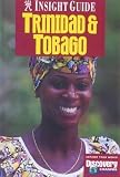 Trinidad and Tobago Insight Guide (Insight Guides)