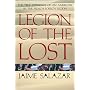 Legion of the Lost: The True Experience of an American in the French Foreign Legion