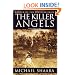 The Killer Angels: The Classic Novel of the Civil War