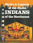 Myths and Legends of the Haida