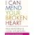 I Can Mend Your Broken Heart