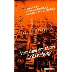 Vor dem dritten Golfkrieg