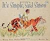It's Simple, Said Simon