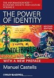 Search : The Power of Identity: The Information Age - Economy, Society, and Culture: 2 (Information Age Series): The Information Age: Economy, Society, and Culture Volume II