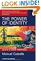 The Power of Identity: The Information Age: Economy, Society, and Culture Volume II (Information Age Series)