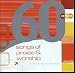 60 Songs of Praise & Worship
