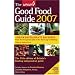 The Which? Good Food Guide 2007