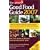 The Which? Good Food Guide 2007