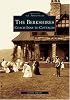 The Berkshires:  Coach  Inns  to  Cottages   (MA) (Images  of  America)