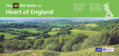 AA 100 Walks in the Heart of England (AA 100 Best Walks in)